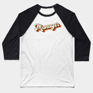 Retro 70s 3D Groovy Calligraphy Manager Baseball T-Shirt
